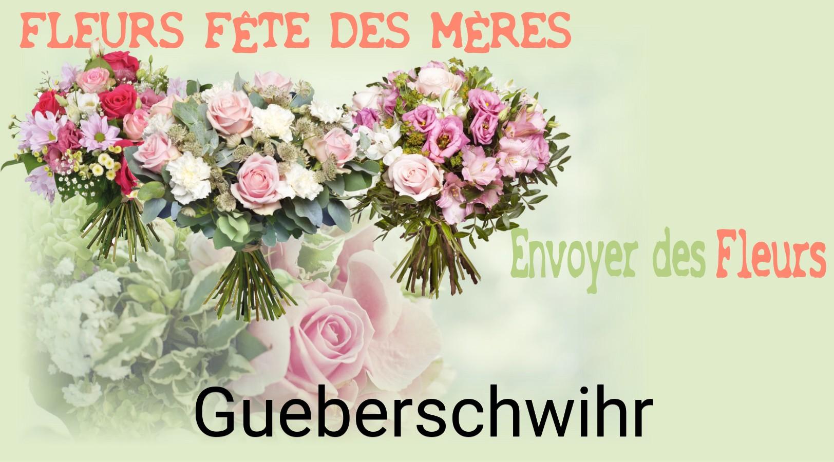 Bouquet de Fête des Mères livré à Gueberschwihr